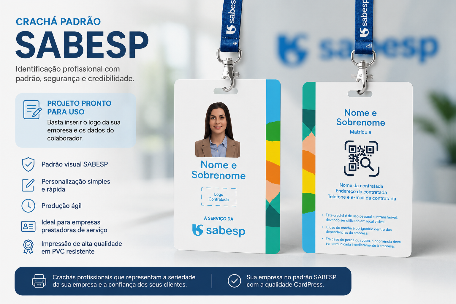 Crachá Padrão SABESP: Produção Rápida para Empresas Prestadoras de Serviços